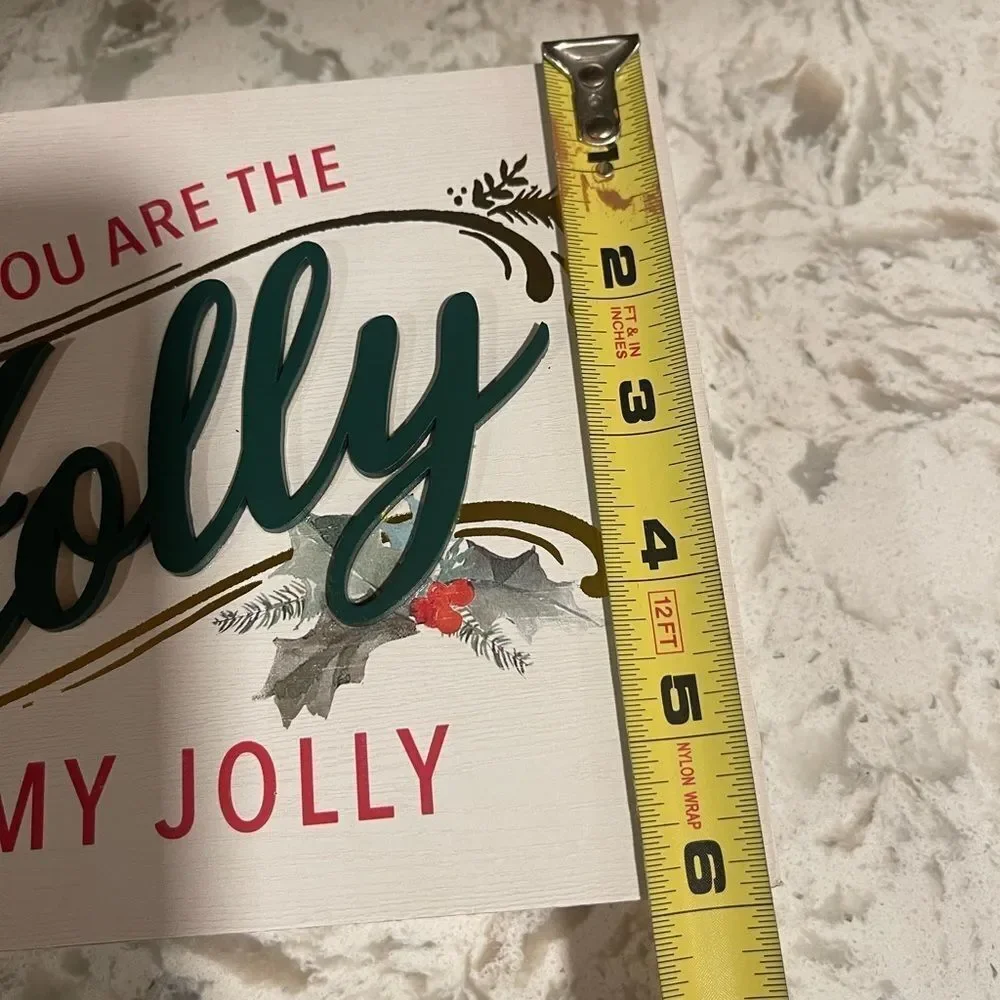 You Are The Holly To My Jolly Christmas Tabletop Decor Sign